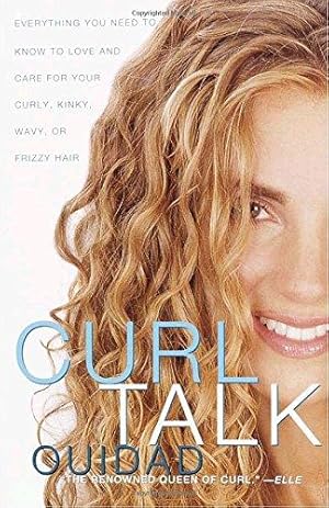Seller image for Curl Talk: Everything You Need to Know to Love and Care for Your Curly, Kinky, Wavy, or Frizzy Hair for sale by WeBuyBooks