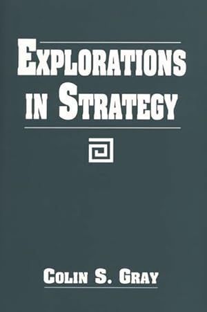 Immagine del venditore per Explorations in Strategy venduto da GreatBookPrices