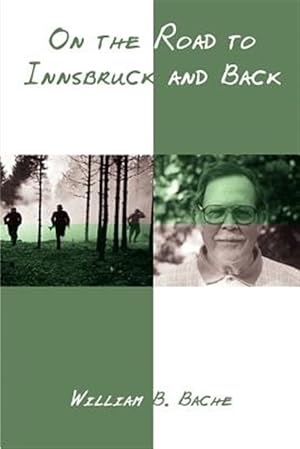 Seller image for On the Road to Innsbruck and Back for sale by GreatBookPrices