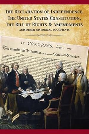 Seller image for Constitution of the United States and the Declaration of Independence for sale by GreatBookPrices