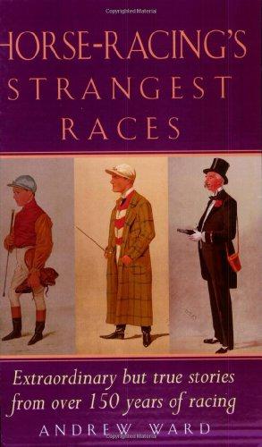 Seller image for HORSE RACINGS STRANGEST RACES (Strangest Series) for sale by WeBuyBooks