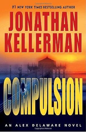 Immagine del venditore per Compulsion: An Alex Delaware Novel venduto da WeBuyBooks