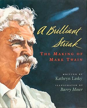 Imagen del vendedor de A Brilliant Streak: The Making of Mark Twain a la venta por Bud Plant & Hutchison Books