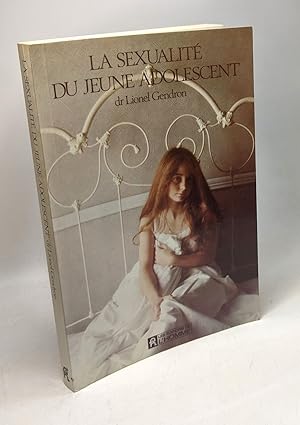 Seller image for La sexualite du jeune adolescent for sale by crealivres