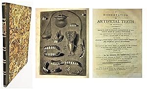 Image du vendeur pour A Dissertation on Artificial Teeth in General. Exposing the Defects and Injurious Consequences of All Teeth Made of Animal Substances, mis en vente par AB-strict Art Commerce JP