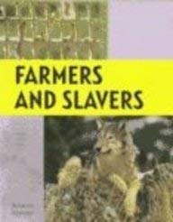 Seller image for Farmers and Slavers (Parasites and Partners) for sale by WeBuyBooks