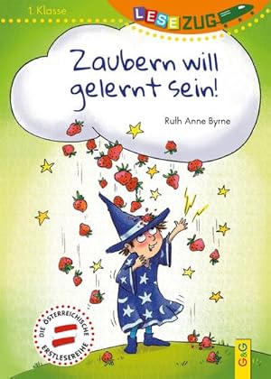 Seller image for LESEZUG/1. Klasse: Zaubern will gelernt sein for sale by Smartbuy