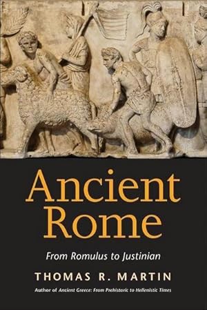 Bild des Verkufers fr Ancient Rome : From Romulus to Justinian zum Verkauf von AHA-BUCH GmbH