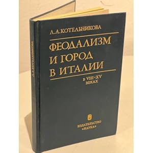 Seller image for Feodalizm i gorod v Italii v VIII-XV vekakh for sale by ISIA Media Verlag UG | Bukinist