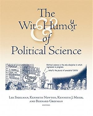 Image du vendeur pour Wit and Humor of Political Science mis en vente par GreatBookPrices