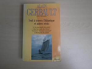 Seller image for SEUL A TRAVERS L'ATLANTIQUE ET AUTRES RECITS for sale by Le temps retrouv