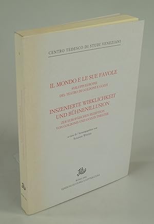 Bild des Verkufers fr Il Mondo e le sue favole. Inszenierte Wirklichkeit und Bhnenillusion. zum Verkauf von Antiquariat Dorner