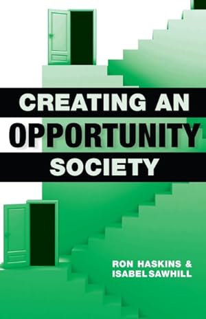 Bild des Verkufers fr Creating an Opportunity Society zum Verkauf von GreatBookPrices