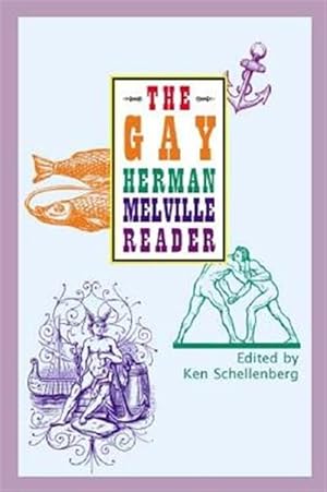 Image du vendeur pour Gay Herman Melville Reader mis en vente par GreatBookPrices