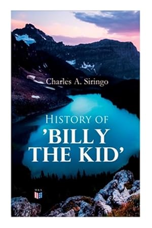 Seller image for History of Billy the Kid for sale by GreatBookPrices