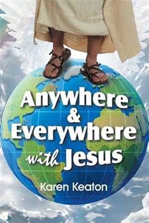 Imagen del vendedor de Anywhere and Everywhere with Jesus a la venta por GreatBookPrices