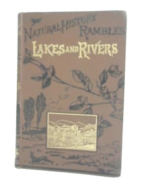 Bild des Verkufers fr Lakes And Rivers zum Verkauf von World of Rare Books