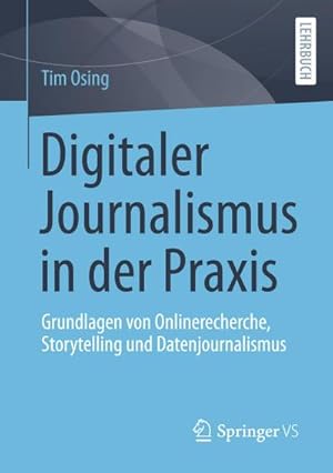 Immagine del venditore per Digitaler Journalismus in der Praxis venduto da Rheinberg-Buch Andreas Meier eK