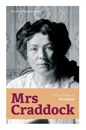 Seller image for Mrs Craddock (The Classic Unabridged Edition) for sale by GreatBookPrices