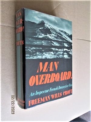 Man Overboard First Edition Hardback in Original Dustjacket
