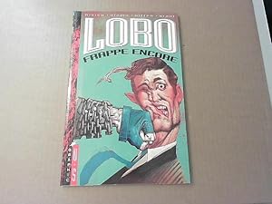 Bild des Verkufers fr Lobo - Tome 2 : Lobo frappe encore zum Verkauf von JLG_livres anciens et modernes