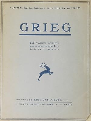 Image du vendeur pour Grieg (Maitres de la Musique Ancienne et Moderne) mis en vente par Austin Sherlaw-Johnson, Secondhand Music