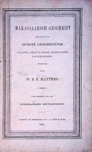 Bild des Verkufers fr Makassaarsch geschrift bevattende de oudste geschiedenis van Gowa, Tallo en eenige andere rijken van Zuid-Celebes zum Verkauf von Klondyke