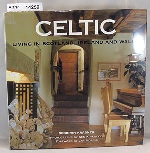 Celtic - Living in Scotland, Ireland and Wales