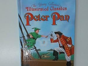 Imagen del vendedor de Peter Pan: The Young Collector's Illustated Classics/Ages 8-12 a la venta por Antiquariat Buchhandel Daniel Viertel