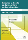 Seller image for Calculo y diseo en la ingenieria de los alimentos vol. 02 for sale by Agapea Libros