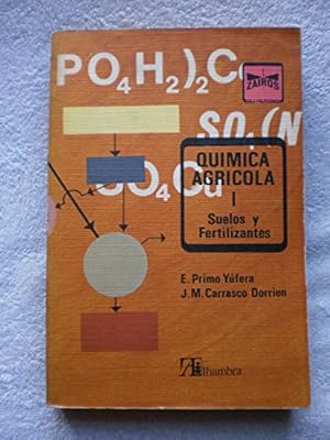 Imagen del vendedor de Quimica Agricola. Tomo I Suelos y Fertilizantes a la venta por Libros Tobal