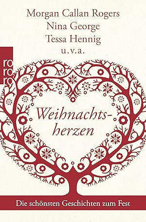 Imagen del vendedor de Weihnachtsherzen : die schnsten Geschichten zum Fest / herausgegeben von Anne Tente a la venta por Antiquariat Buchhandel Daniel Viertel