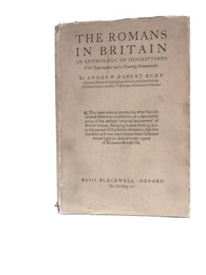 Immagine del venditore per The Romans in Britain: an Anthology of Inscriptions With Translations and a Running Commentary venduto da World of Rare Books