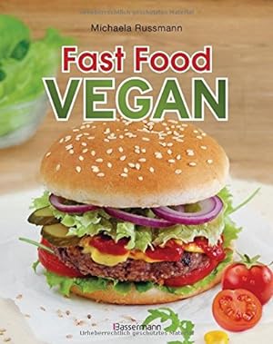 Bild des Verkufers fr Fast Food Vegan zum Verkauf von Antiquariat Buchhandel Daniel Viertel
