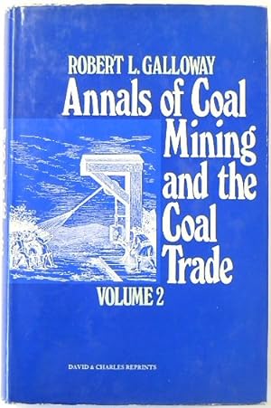 Image du vendeur pour Annals of Coal Mining and the Coal Trade: Volume 2 mis en vente par PsychoBabel & Skoob Books