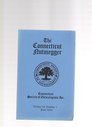 Seller image for The Connecticut Nutmegger Volume 33 Number 1 June 2000 for sale by McCormick Books