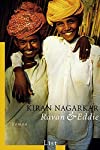 Seller image for Ravan & Eddie : Roman / Kiran Nagarkar. Aus dem Engl. von Giovanni und Ditte Bandini / List-Taschenbuch ; 60681 for sale by Antiquariat Buchhandel Daniel Viertel