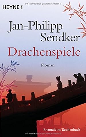 Imagen del vendedor de Drachenspiele : Roman / Jan-Philipp Sendker a la venta por Antiquariat Buchhandel Daniel Viertel