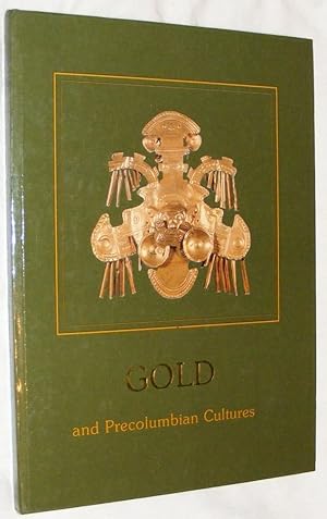 Immagine del venditore per Gold and Precolumbian Cultures venduto da Antiquariat Buchhandel Daniel Viertel