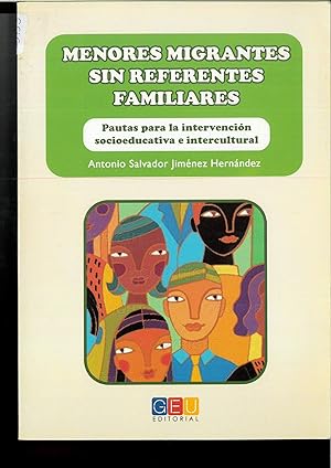 Seller image for Menores migrantes sin referentes familiares for sale by Papel y Letras