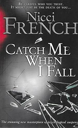 Seller image for Catch Me When I Fall for sale by Antiquariat Buchhandel Daniel Viertel