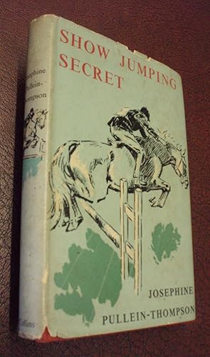 Seller image for Show Jumping Secret for sale by Chapter House Books (Member of the PBFA)