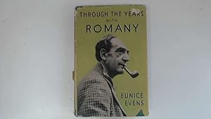Seller image for Through The Years With Romany for sale by Goldstone Rare Books