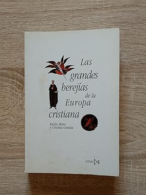 Imagen del vendedor de LAS GRANDES HEREJIAS DE LA EUROPA CRISTIANA a la venta por Libreria Bibliomania