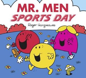 Imagen del vendedor de Hargreaves, R: Mr. Men: Sports Day (Mr. Men & Little Miss Celebrations) a la venta por Rheinberg-Buch Andreas Meier eK