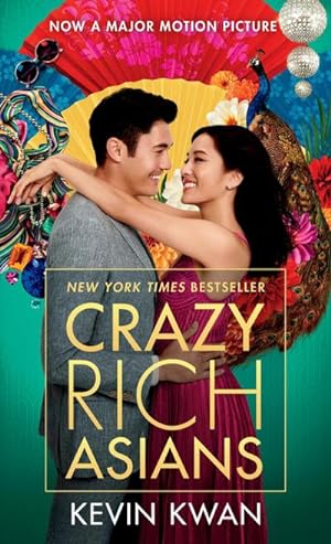 Bild des Verkufers fr Crazy Rich Asians (Movie Tie-In Edition) (Crazy Rich Asians Trilogy, Band 1) zum Verkauf von Rheinberg-Buch Andreas Meier eK