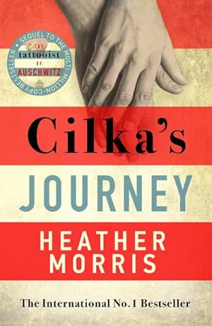 Seller image for Cilka's Journey: The Sequel to 'The Tattooist of Auschwitz' for sale by Rheinberg-Buch Andreas Meier eK