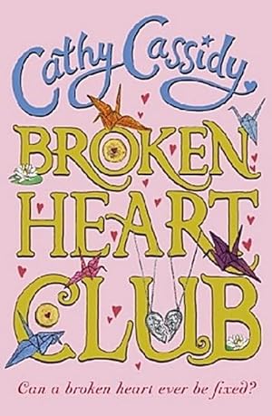 Bild des Verkäufers für Broken Heart Club: Can a Broken Heart ever be Fixed? zum Verkauf von Rheinberg-Buch Andreas Meier eK