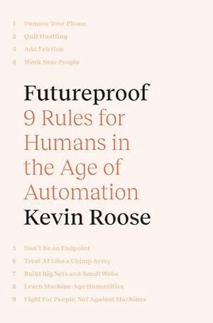 Bild des Verkäufers für Futureproof: 9 Rules for Humans in the Age of Automation zum Verkauf von Rheinberg-Buch Andreas Meier eK