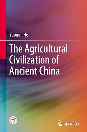 Seller image for The Agricultural Civilization of Ancient China for sale by moluna